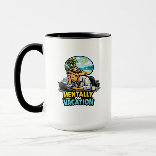 Mentaal op vakantie Grappig ontwerp – Kantooruitpu Mok (Links)