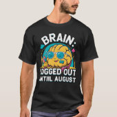 Mentaal op zomervakantie - Brain Off Duty T-shirt (Voorkant)