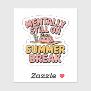 Mentaal stil tijdens de zomervakantie - Kawaii Laz Sticker