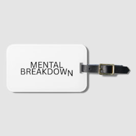 Mental Breakdown Aesthetic Typography  Bagagelabel
