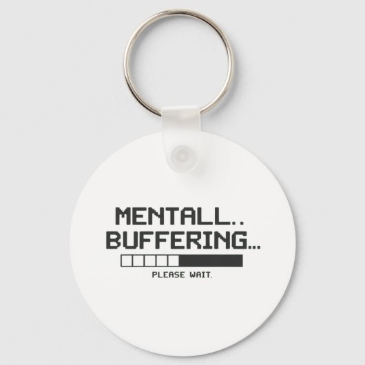 Mental Buffer Loading Screen Sleutelhanger (Achterkant)