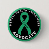 Mental Health Awareness Advocate Black Button (Voorkant)