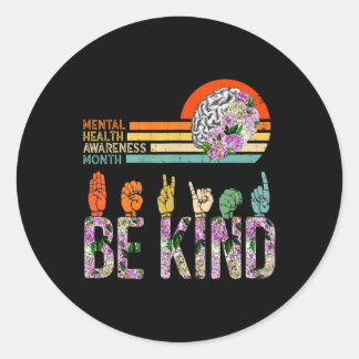Mental Health Awareness ASL Be Kind Therapy Floral Ronde Sticker