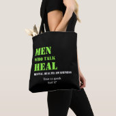Mental Health Awareness MANNEN DIE PRATEN HEAL Cus Tote Bag (Dichtbij)
