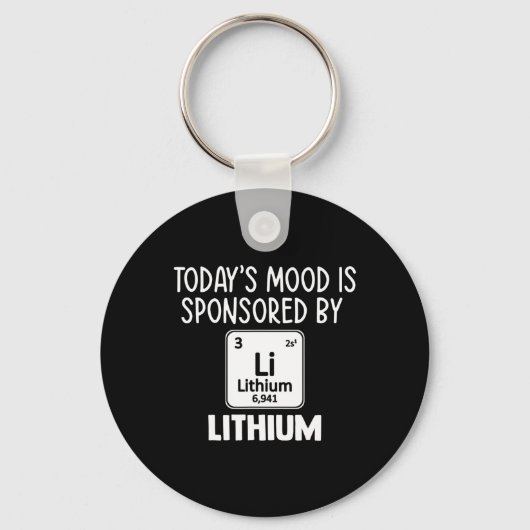 Mental Health Awareness Quote T-shirt Lithiumeleme Sleutelhanger (Voorkant)