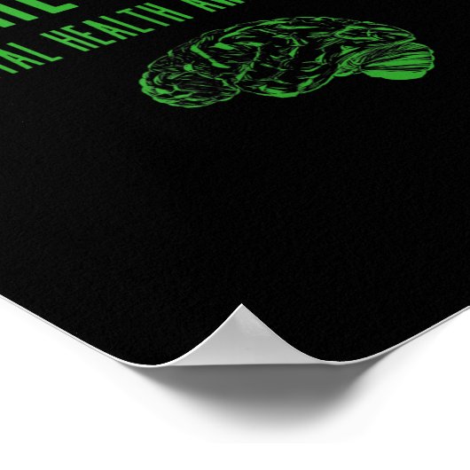 Mental Health Awareness Shirt - Groen Einde De Sti Poster (Hoek)