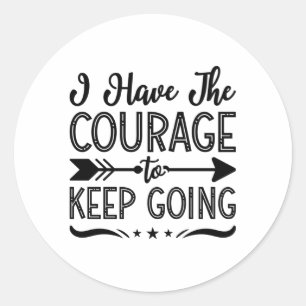 Mental Health I Have The Courage Anxiety Anxie Ronde Sticker