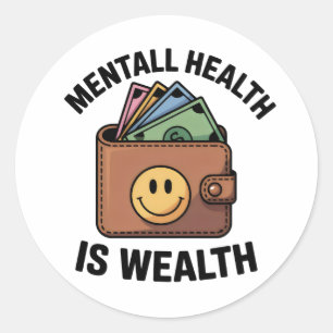Mental Health is Wealth Sticker – Lachende Portemo