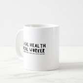Mental Health Maatschappelijk werker Koffie Mok (Voorkant links)