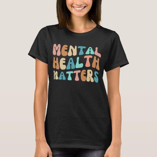 Mental Health Matters Inspirerend Quote T-shirt (Voorkant)
