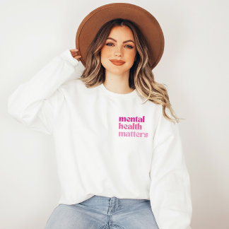 Mental Health Matters Retro Quote Barbiecore Roze Trui