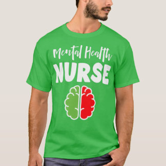 Mental Health Nurse T-shirt