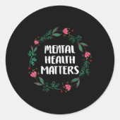 Mental Health Problems Awareness Suicide Preventio Ronde Sticker (Voorkant)