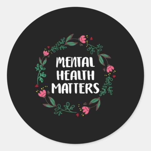 Mental Health Problems Awareness Suicide Preventio Ronde Sticker (Voorkant)