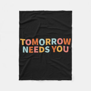 Mental Health Quote Tomorrow heeft je nodig Fleece Deken