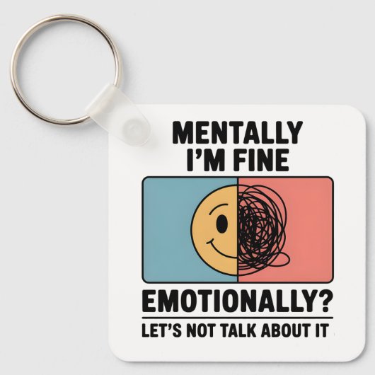 Mental Health Relatable Quote Sleutelhanger (Voorkant)