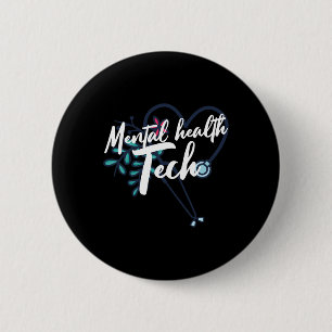 Mental Health Tech Healthcare Worker Psychiatric T Ronde Button 5,7 Cm