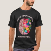 Mental Health's Awareness Month Shirt Einde van de (Voorkant)