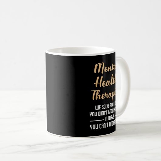 Mental Illness Health Counselor Gift - Therapist Q Koffiemok (Voorkant rechts)