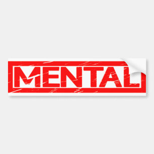 Mental Stamp Bumpersticker