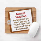 Mental Vacation Mousepad Muismat (Met muis)