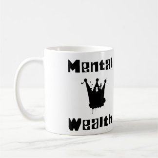 mental wealth is mental health koffiemok