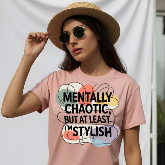 Mentale chaos, toch stijlvol t-shirt