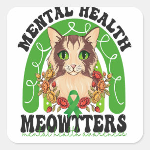 Mentale Gezondheid Meowtters Grappige Kat Regenboo Vierkante Sticker