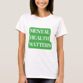 Mentale gezondheid – Verspreid bewustzijn T-shirt (Voorkant)