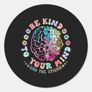 Mentale Gezondheidsbewustzijn Wees Aardig Voor Je Ronde Sticker