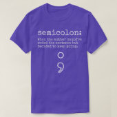 Mentale gezondheidsvoorlichting Maand Semicolon De T-shirt (Design voorkant)