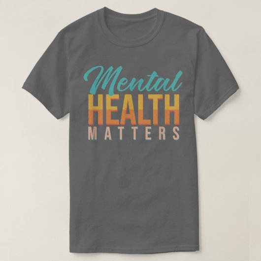 Mentale gezondheidsvoorlichting Mentale gezondheid T-shirt (Design voorkant)