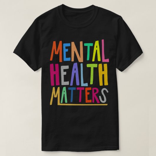Mentale gezondheidsvoorlichting Mentale gezondheid T-shirt (Design voorkant)