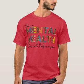 Mentale gezondheidsvoorlichting Weekdag T-shirt