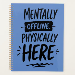 Mentale Offline Introvert Shirt Planner