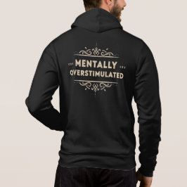 Mentale Overstimulatie Vintage Typografie Hoodie