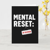Mentale Reset In Sessie T-shirt, Grappige Zelfzorg Kaart (Gele Bloem)