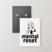 Mentale Reset – Stille Reflectie Editie Button (Voorkant / Achterkant)