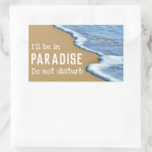 Mentale vakantie op het strand, niet storen rechthoekige sticker (Tas)