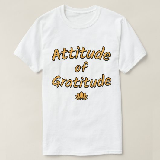 Mentaliteit van Dankbaarheid T-shirt (Design voorkant)