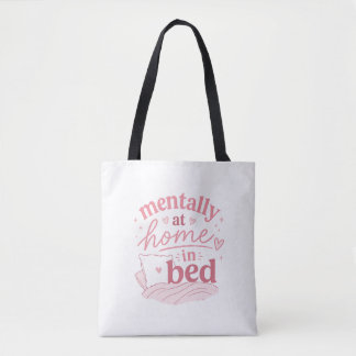 Mentally at Home in Bed Boodschaptas | Schattig Ge Tote Bag