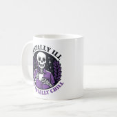 "Mentally Ill But Totally Chill" Skeleton Mug Koffiemok (Voorkant links)