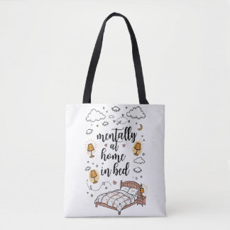 Mentally thuis in bed boodschappentas | Schattig C Tote Bag