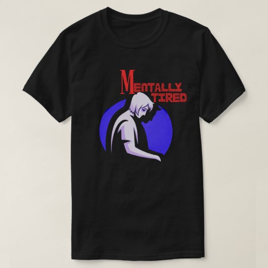 Mentally Tired Human Silhouette Calm MentalFatigue T-shirt (Design voorkant)