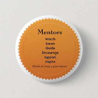 Mentor Appreciation Pin Ronde Button 5,7 Cm