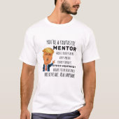 Mentor Best Gift T-shirt (Voorkant)