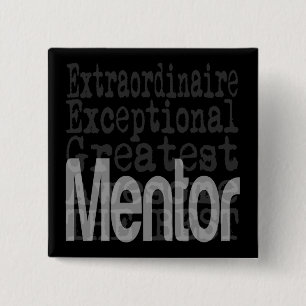 Mentor Extraordinaire Vierkante Button 5,1 Cm