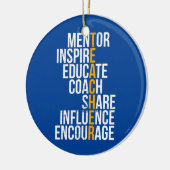 Mentor Inspire Educate Funny Teacher Keramisch Ornament (Links)