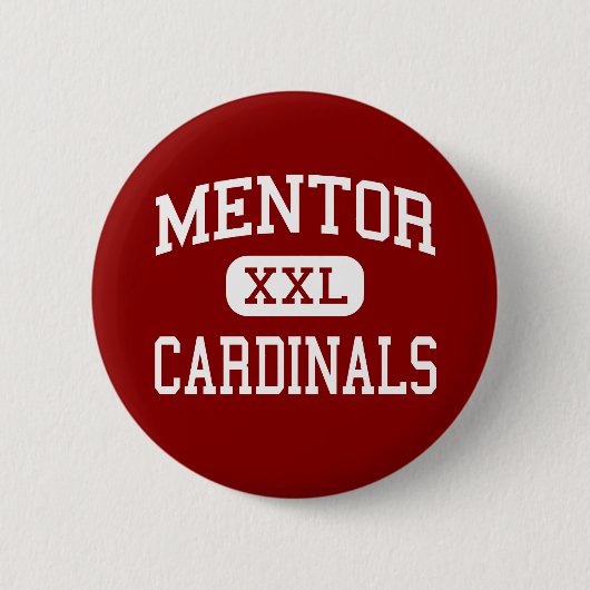Mentor - Kardinalen - High School - Mentor Ohio Ronde Button 5,7 Cm (Voorkant)
