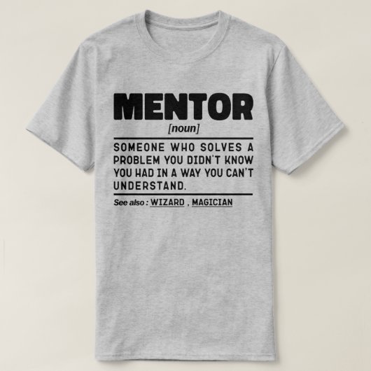 Mentor Zelfstandig naamwoord Definitie Mentoring C T-shirt (Design voorkant)